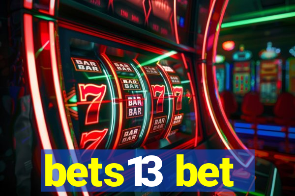 bets13 bet